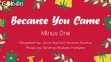 Because You Came Minus One Lyrics Instrumental | Christmas Songs | minus One