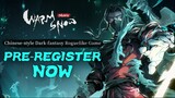 Pre-register Start! Chinese-style Dark-fantasy Roguelike Game Warm Snow