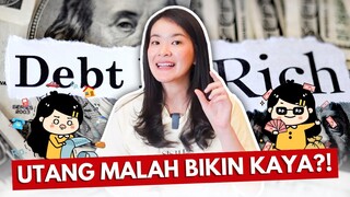 Kenapa Orang Kaya BERUTANG?