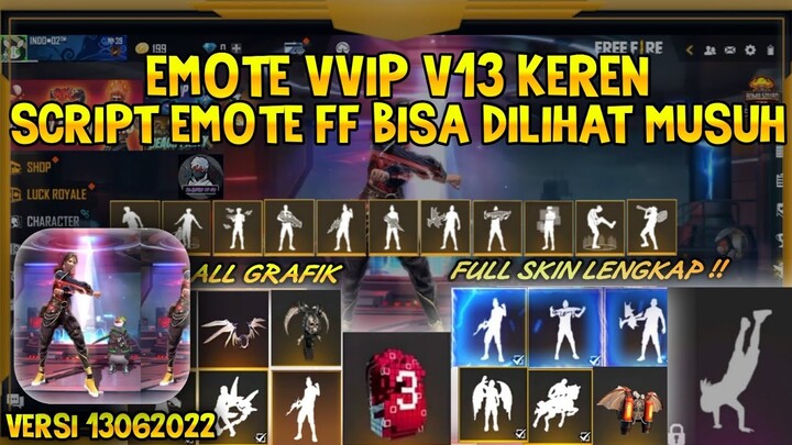 SCRIPT FF EMOTE 2JT V13 BISA DILIHAT MUSUH GLOBAL
