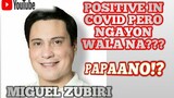 Dating Positive Ngayon Naging Negative na Paano Nangyari!ALAMIN!/MIGZ ZUBIRI