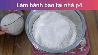 Làm bánh bao tại nhà p4