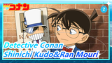 [Detective Conan] Shinichi Kudo&Ran Mouri| Flipped At Four Years Old| The Sweet Love_2