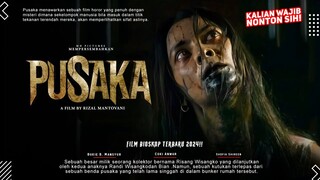 PUSAKA - Shareefa Daanish, Susan Sameh, Ajil Ditto | Film Bioskop Terbaru 2024, FIlm Horor Terbaru!!