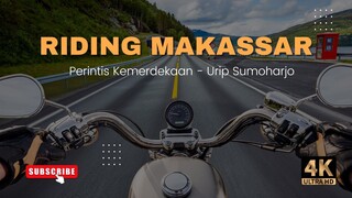 Riding Makassar Dari Perintis Kemerdekaan Ke Urip Sumoharjo