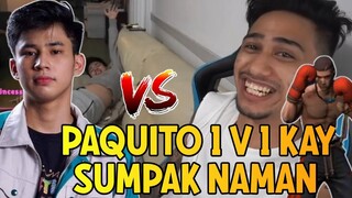 KAY SUMPAK NAMAN 1 V 1 PAQUITO