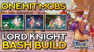 LORD KNIGHT BASH BUILD ONE HIT GUIDE | Ragnarok Mobile Eternal Love