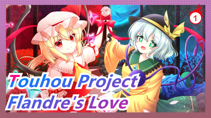 [Touhou Project MMD] Flandre's Love! A Great Love Comedy!_1