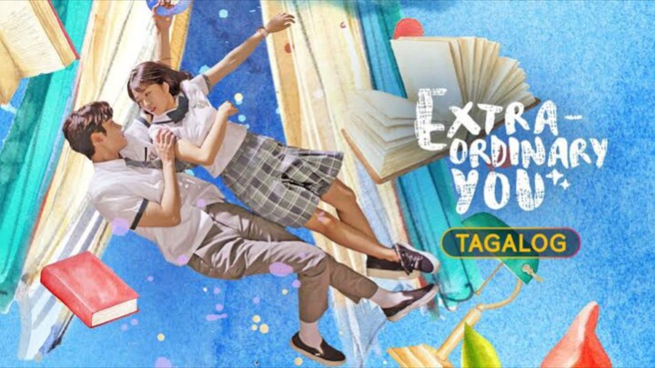 Extra-ordinary You Episode 5 (Tagalog Dubbed)