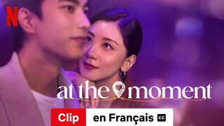 At the Moment (Saison 1 Clip sous-titré) | Bande-Annonce en Français | Netflix