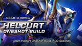 Helcurt OneShot Build ( Zodiac Scorpion )