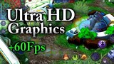 [Old] How to get Ultra Graphics on Mobile Legends [ Ultra HD, Ultra Realistic ] HighGraphics
