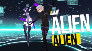 【MMD】ALIEN ALIEN  エイリアンエイリアン