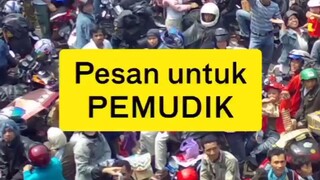 Pesan untuk PEMUDIK