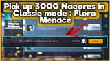 Pick up 3000 Nacores in Classic mode : Flora Menace | C1S2 M3 Week 4 Mission Complete