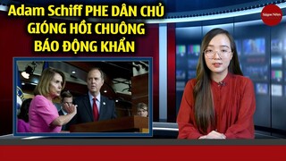 Adam Schiff Gióng hồi chuông báo động khẩn: ngày Donald Trump và Đảng Cộng Hòa giành lại Hạ viện