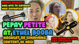 WAG NINYO TO GAGAYAHIN WITH PEPAY,PETITE AND ETHEL BOOBA I ATE NEGI