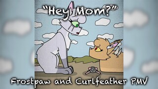 ((⚠️THUNDER SPOILERS!⚠️)) "Hey Mom?" | Frostpaw and Curlfeather PMV