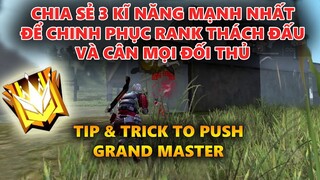 Chia Sẻ 3 Kĩ Năng Mạnh Nhất Free Fire Để Chinh Phục RANK THÁCH ĐẤU Và Cân Mọi Đối Thủ