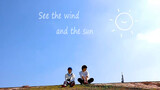 [MV] Go see the fine weather together