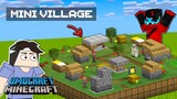 I Built a TINY VILLAGE sa Minecraft | Omocraft