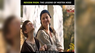 The legend of mietek Kosz (hết)