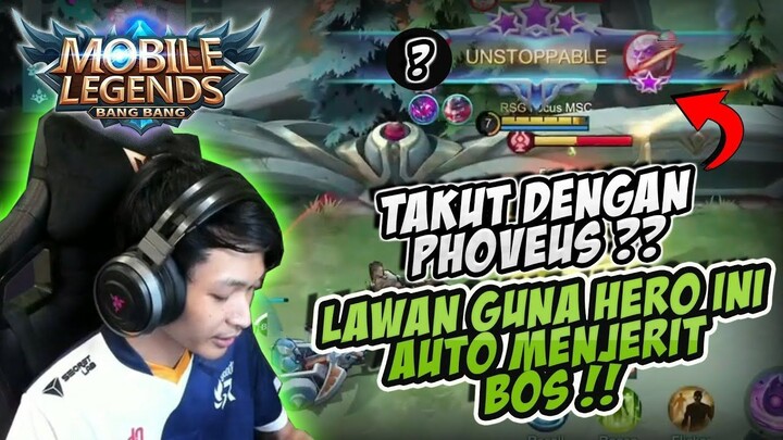 TAKUT DENGAN NEW HERO PHOVEUS ?? LAWAN GUNA HERO INI !! Mobile Legends: Bang Bang