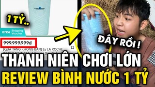 Thanh niên CHƠI LỚN review bình nước Hasaki 'GIÁ 1 TỶ' và sự thật BẤT NGỜ đằng sau | Tin 3 Phút