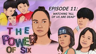 Ep.11 | Watching "All of Us are Dead" | The Power of Six [1080p] — A Naruto Fanmade Series (Tagalog)