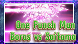 [One Punch Man] Boros vs. Saitama