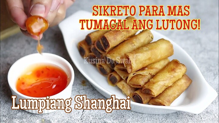 LUMPIANG SHANGHAI | SIKRETO PARA MAS TUMAGAL ANG LUTONG. PANGHANDAAN AT PANG PASKO!