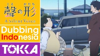 Awal dari Sebuah Pertemanan | A Silent Voice Fandub Indonesia