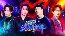 Street Dance of China S3 ep 1