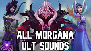 All Morgana Ult Sounds