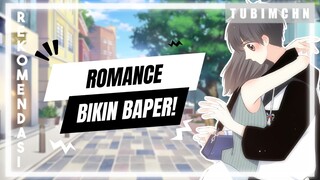 Anime romance underrated ini udah kalian tonton?! | 5 REKOMENDASI ANIME ROMANCE BIKIN BAPER