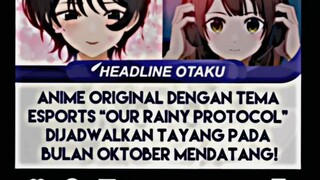 "OUR RAINY PROTOCOL" selalu ada yg baru di bulan oktober