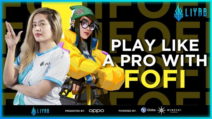 Play Like a Pro with Fofi  | Liyab Esports | Valorant  | PUBG