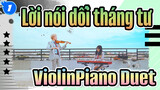 Lời nói dối tháng tư  -ViolinPiano Duet_1