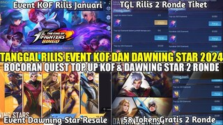 UPDATE TANGGAL RILIS TIKET GRATIS EVENT KOF 2 RONDE DAN TOKEN DRAW GRATIS EVENT DAWNING STAR MLBB