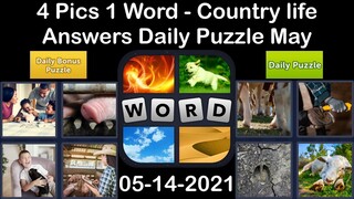 4 Pics 1 Word - Country life - 14 May 2021 - Answer Daily Puzzle + Daily Bonus Puzzle