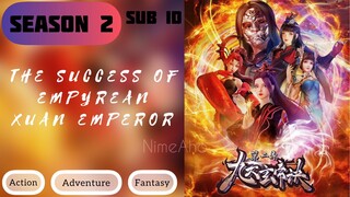 The Success of Empyrean Xuan Emperor Episode 63 Subtitle Indonesia