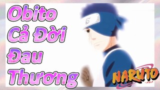 Obito Cả Đời Đau Thương