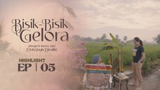 Bisik - Bisik Gelora Episod 5