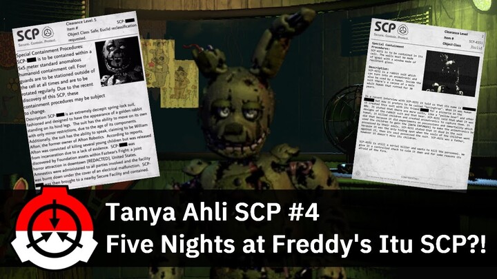 Apakah Springtrap Itu Adalah SCP Asli? (Tanya Ahli SCP #4)