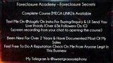 Foreclosure Academy Course Foreclosure Secrets download