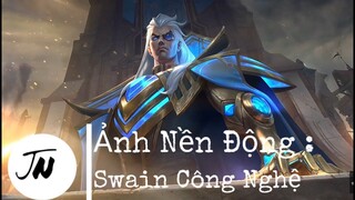 Ảnh nền động Swain Công Nghệ