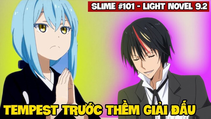 Tempest Trước Thềm Giải Đấu - Bài Phát Biểu Của Rimuru | Slime #101 | Light Novel 9.2