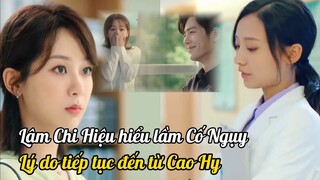 Lâm Chí Hiệu hiểu Lầm Cố Ngụy vì lời nói của Cao Hy | Dư Sinh Xin Chỉ Giáo Nhiều Hơn Tập 11