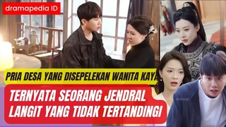 Pria desa yang disepelekan istrinya yang kaya ternyata seorang jendral langit yang tidak tertandingi