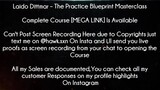 Laido Dittmar Course The Practice Blueprint Masterclass download